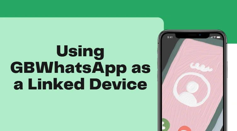 gb whatsapp link device